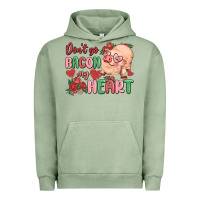 Pigment Oil Green don't go bacon my heart Urban Hoodie - MaliasSmallBusiness