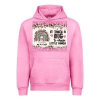 Fuchsia Pink it takes a big to shape little minds Urban Hoodie - MaliasSmallBusiness