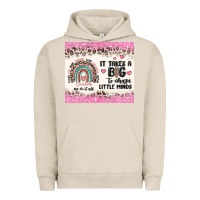 Pigment French Oak it takes a big to shape little minds Urban Hoodie - MaliasSmallBusiness