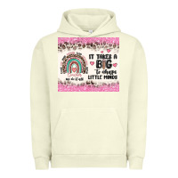 Pigment Pistachio it takes a big to shape little minds Urban Hoodie - MaliasSmallBusiness