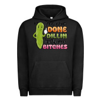 Pigment Black just about done dillin with you bitches Urban Hoodie - MaliasSmallBusiness
