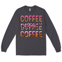 Smoke coffee coffee coffee lover Long Sleeve Tee - texasbilliewilder