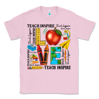 Bubblegum Pink teach love inspire teacher Classic Tee - texasbilliewilder