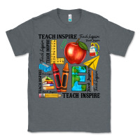 Charcoal Heather teach love inspire teacher Classic Tee - texasbilliewilder