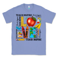 Colony Blue teach love inspire teacher Classic Tee - texasbilliewilder