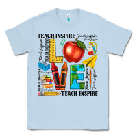 Dusty Blue teach love inspire teacher Classic Tee - texasbilliewilder