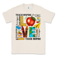 Natural teach love inspire teacher Classic Tee - texasbilliewilder