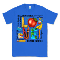 True Royal teach love inspire teacher Classic Tee - texasbilliewilder