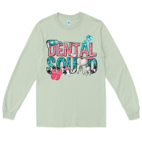 Matcha dental squad with cowhide Long Sleeve Tee - texasbilliewilder