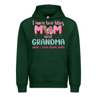 Forest Green i have two titles mom and grandma and i rock them Urban Hoodie - MaliasSmallBusiness