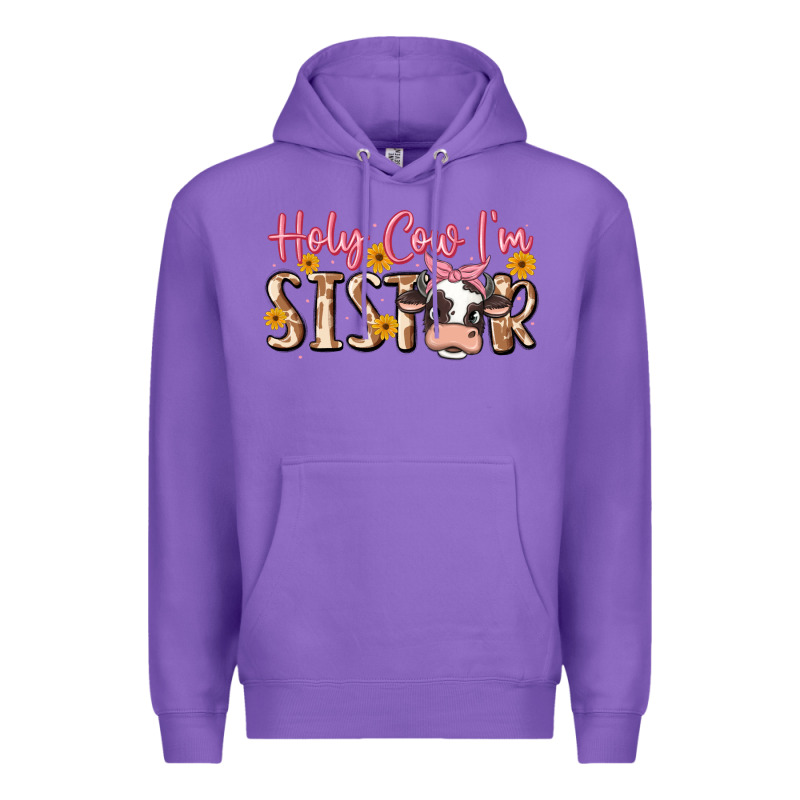 Holy Cow I'm Sister Premium Hoodie by MaliasSmallBusiness | Teevron
