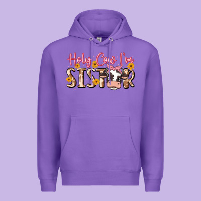 Holy Cow I'm Sister Premium Hoodie Designed By Maliassmallbusiness