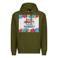 Army Green see the ability not the disability Premium Hoodie - MaliasSmallBusiness