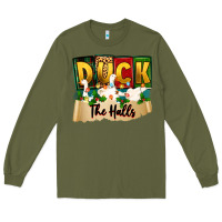 Army Green christmas duck the halls Long Sleeve Tee - Zillion Design Studio