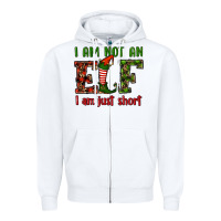 White i am not an elf i am just short christmas Zipper Hoodie - RanaPortraitStore