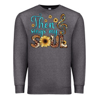 Charcoal Heather then sings my soul Premium Sweatshirt - JahusDesignShop