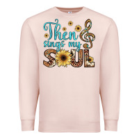 Pale Pink then sings my soul Premium Sweatshirt - JahusDesignShop