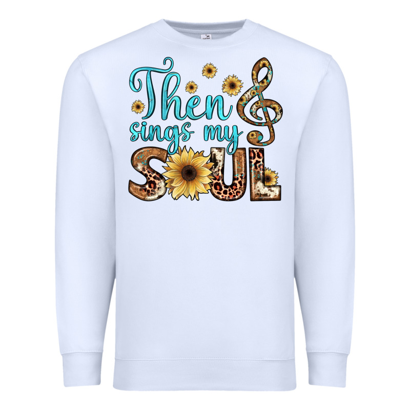 Then Sings My Soul Premium Sweatshirt by JahusDesignShop | Teevron