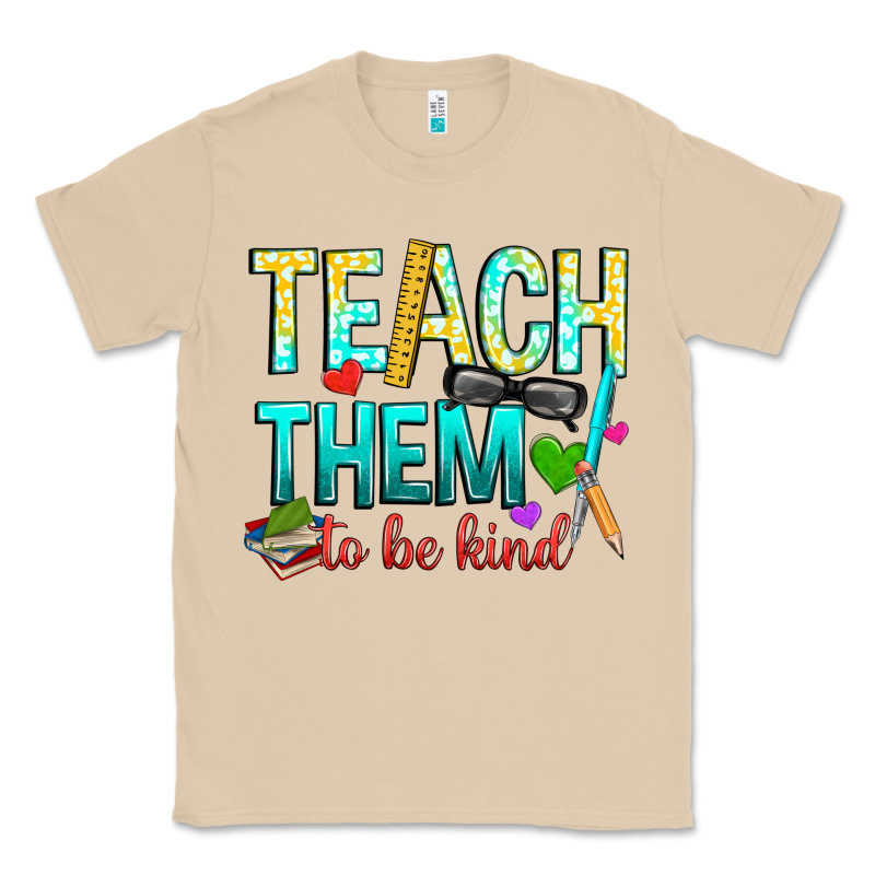 Teach Them To Be Kind Classic Tee by texasbilliewilder | Teevron