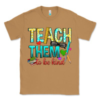 Toasted Coconut teach them to be kind Classic Tee - texasbilliewilder