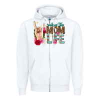 White rockin the mom life mothers day Zipper Hoodie - texasbilliewilder