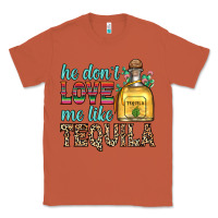Copper he don t love me like tequila Classic Tee - Zillion Design Studio