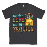 Smoke he don t love me like tequila Classic Tee - Zillion Design Studio