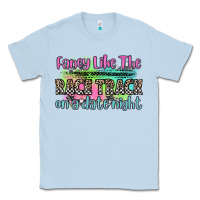Dusty Blue fancy like the race track on a date night Classic Tee - Zillion Design Studio