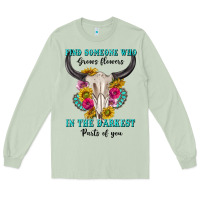Matcha find someone who in the darkest parts of you Long Sleeve Tee - texasbilliewilder
