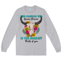 Moon Dust find someone who in the darkest parts of you Long Sleeve Tee - texasbilliewilder