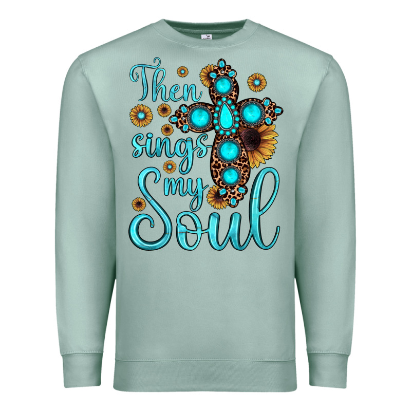 Then Sings My Soul Cross Premium Sweatshirt by JahusDesignShop | Teevron