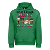 Emerald first i drink coffee then i do things Urban Hoodie - MaliasSmallBusiness
