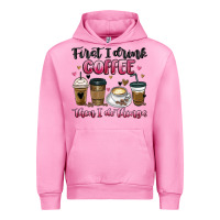 Fuchsia Pink first i drink coffee then i do things Urban Hoodie - MaliasSmallBusiness