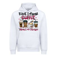 White first i drink coffee then i do things Urban Hoodie - MaliasSmallBusiness