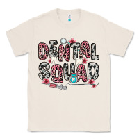 Natural dental squad Classic Tee - Zillion Design Studio