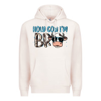 Pale Pink holy cow i'm bro Premium Hoodie - MaliasSmallBusiness