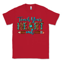 Red teach your heart out Classic Tee - texasbilliewilder
