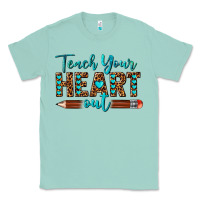 Seafoam teach your heart out Classic Tee - texasbilliewilder