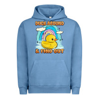 Pigment Pebble Blue duck around and find out Urban Hoodie - MaliasSmallBusiness