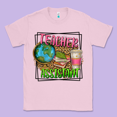 Teacher Assistant Classic Tee Designed By Texasbilliewilder