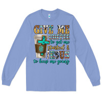 Colony Blue give me coffee to get me started Long Sleeve Tee - texasbilliewilder