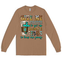Toasted Coconut give me coffee to get me started Long Sleeve Tee - texasbilliewilder