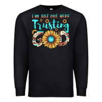 Black i'm just out here trusting god Premium Sweatshirt - JahusDesignShop