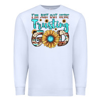 White i'm just out here trusting god Premium Sweatshirt - JahusDesignShop