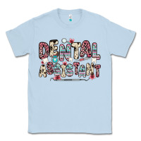 Dusty Blue dental assistant Classic Tee - Zillion Design Studio
