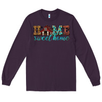 Plum home sweet home Long Sleeve Tee - texasbilliewilder