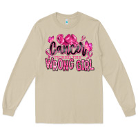 Cancer Picked The Wrong Girl Long Sleeve Tee | Teevron