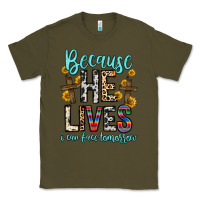 Army Green because he lives i can face tomorrow Classic Tee - Zillion Design Studio