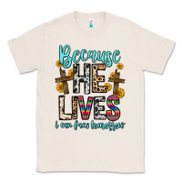 Natural because he lives i can face tomorrow Classic Tee - Zillion Design Studio