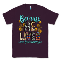 Plum because he lives i can face tomorrow Classic Tee - Zillion Design Studio